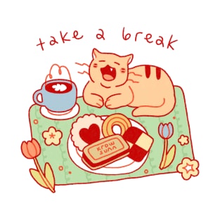 Take A Break T-Shirt