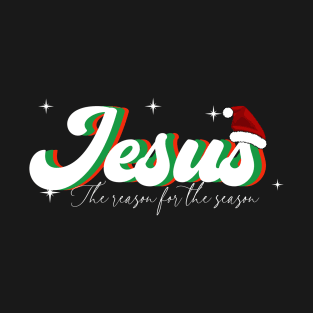 Jesus the reason for the season, Christmas design T-Shirt