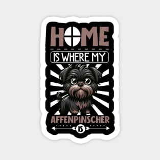 Home is with my Affenpinscher Magnet