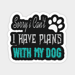 sorry i can't i have plans with my dog Magnet