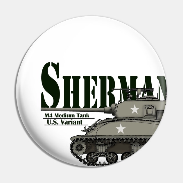 Sherman Tank Pin by General-Rascal