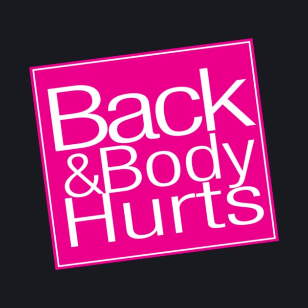 Back And Body Hurts by Rubem