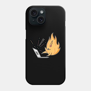 The fire is working Phone Case