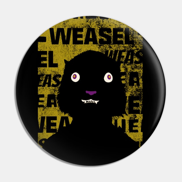 Weasel Pin by monoblocpotato