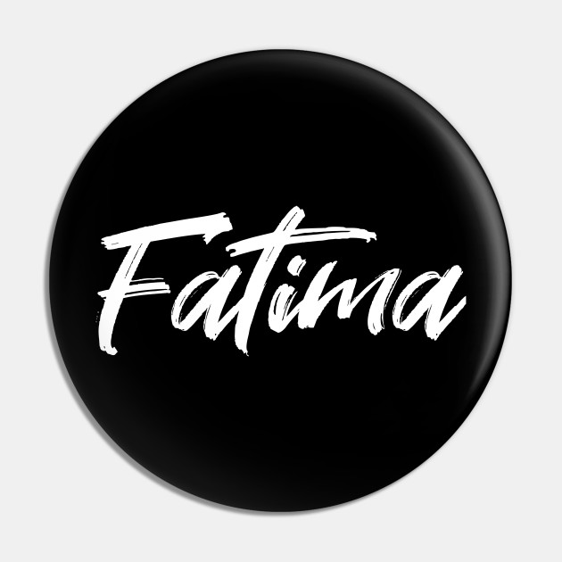 Name Fatima Names Pin Teepublic