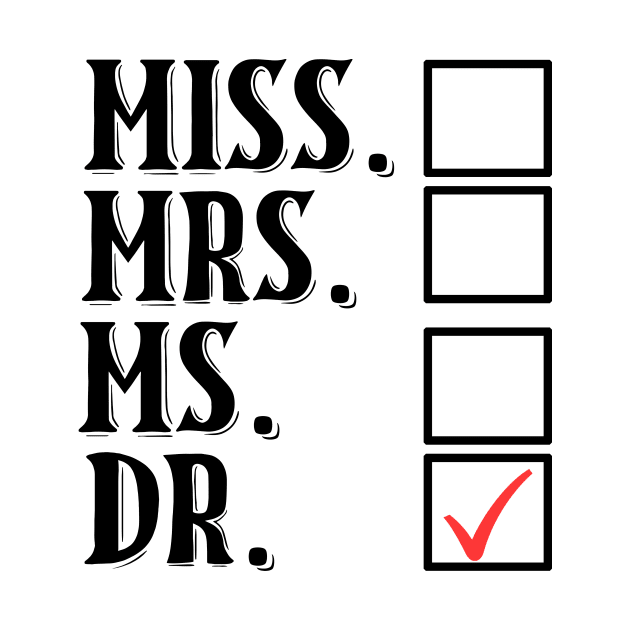 Miss Mrs Ms Dr Checklist by nextneveldesign