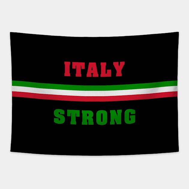 Italy Strong Tapestry by Aquarius