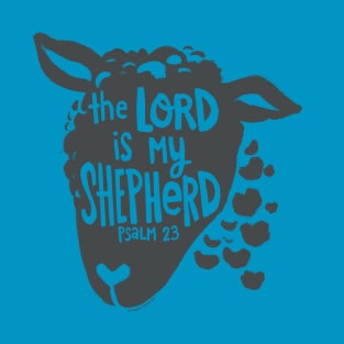 Psalm 23 The Lord is My Shepherd - Hand Lettering with Sheep T-Shirt