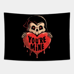 You’re Mine - Dark Cute Death Reaper Love Goth Gift Tapestry