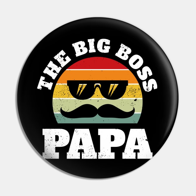 The Big Boss Papa Pin by Malinda