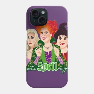 I put a spell on you Phone Case