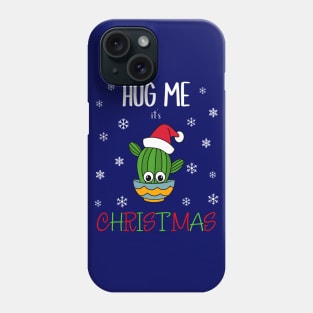 Hug Me It's Christmas - Cactus With A Santa Hat In A Bowl Phone Case