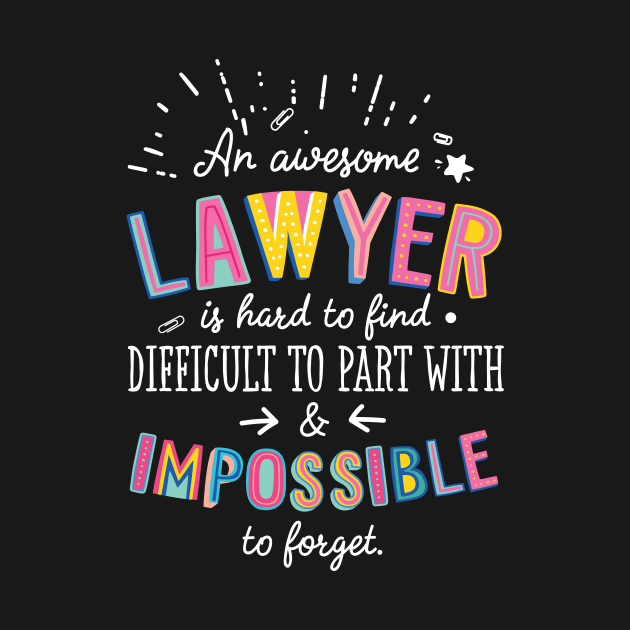 An awesome Lawyer Gift Idea - Impossible to Forget Quote by BetterManufaktur