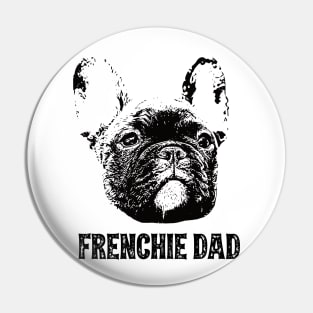 Frenchie Dad French Bulldog Pin