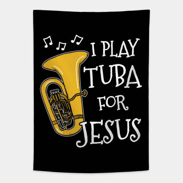 I Play Tuba For Jesus Church Musician Tapestry by doodlerob
