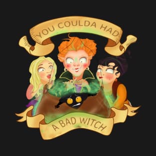 You Coulda Had A Bad Witch - Halloween T-Shirt -  Hocus Pocus Halloween Costume Gift - New Fall shirt | | Could Of Had A Bad Witch T-Shirt