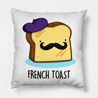 French Toast Cute Toast Bread Pun. Pillow