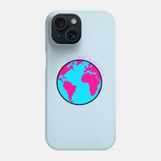 Travel the world - cute earth design Phone Case