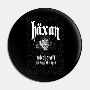 HAXAN - Witchcraft Through the Ages Pin