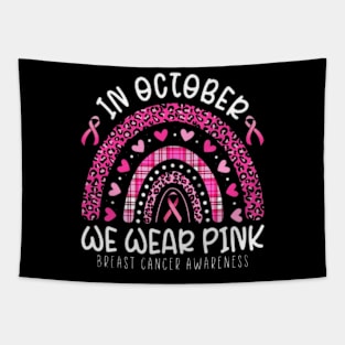 In october we wear pink Tapestry