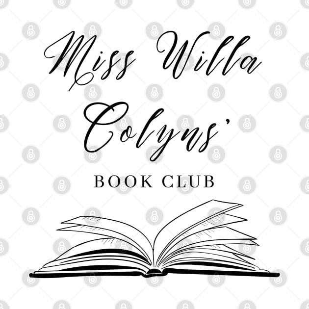 Miss Willa Colyns' Book Club by SashaBookishArt