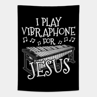 I Play Vibraphone For Jesus Vibraphonist Christian Musician Tapestry
