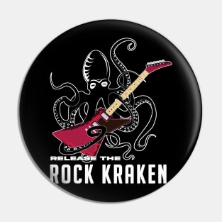 release the rock kraken Pin