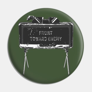 Claymore 'Front Toward Enemy' Pin