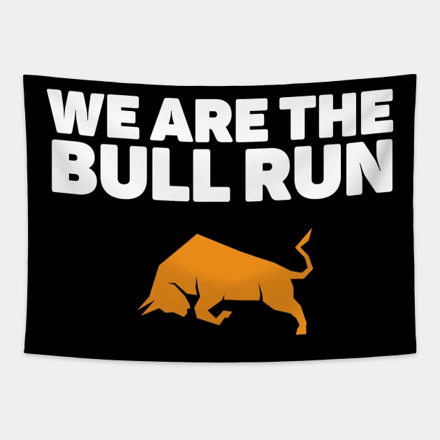 We are the Bull Run - Bitcoin Tapestry by My Crypto Design