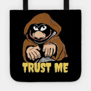 Trust me Tote