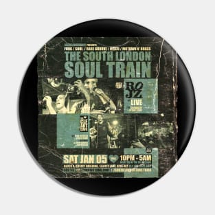 POSTER TOUR - SOUL TRAIN THE SOUTH LONDON 78 Pin