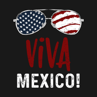 Viva Mexico! T-Shirt