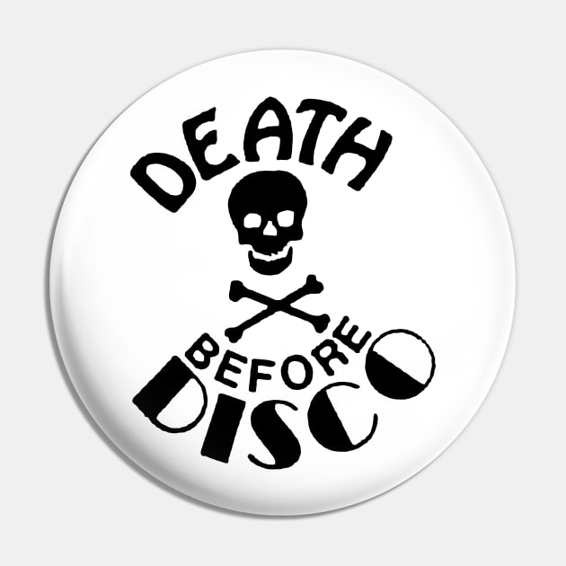 Death Before Disco Pin by TheCosmicTradingPost