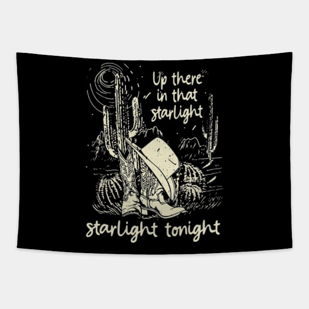 Up There In That Starlight, Starlight Tonight Cactus Cowboy Boots & Hat Musics Tapestry by Chocolate Candies