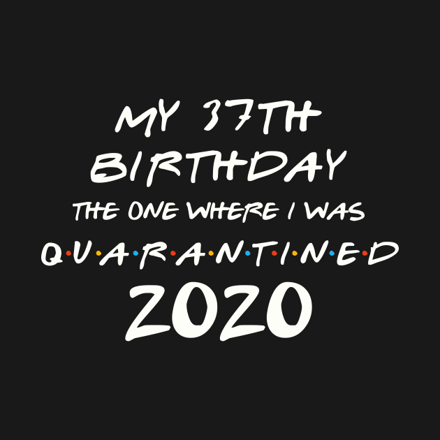 My 37th Birthday In Quarantine by llama_chill_art
