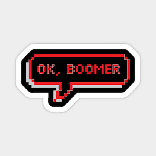 Ok, Boomer Magnet