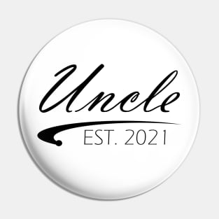 Uncle Est. 2021 Pin