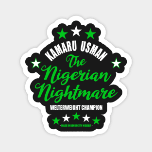 Kamaru The Nigerian Nightmare Usman Magnet