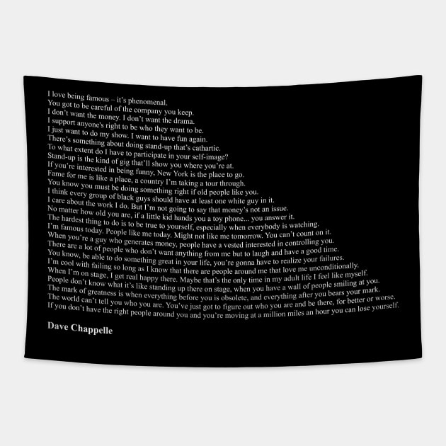 Dave Chappelle Quotes Tapestry by qqqueiru