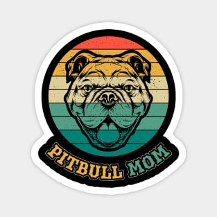 Proud Pitbull Mom Pit Bull Lover Magnet