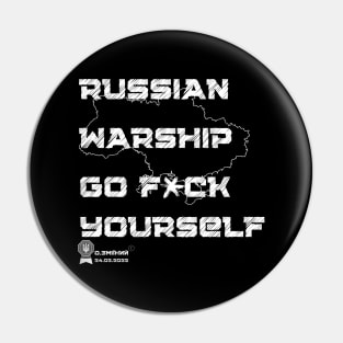 russian warship go f*ukc yourself Pin