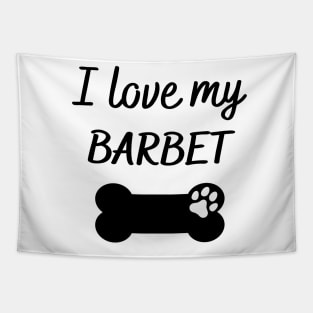 I love my Barbet Tapestry