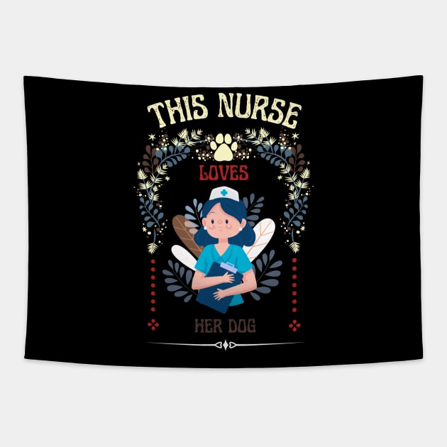 This Nurse Loves Her Dog Tapestry by NICHE&NICHE