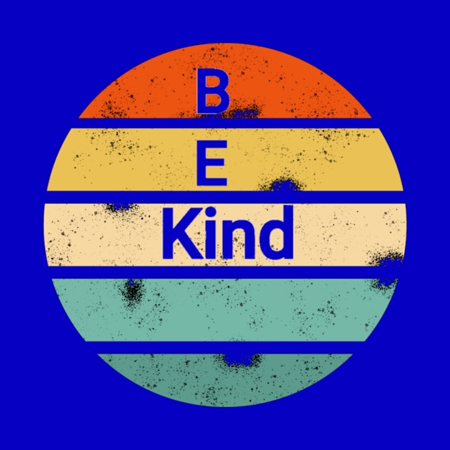 Be kind by FouadBelbachir46