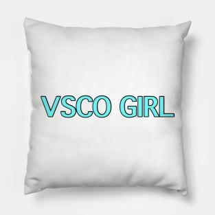 VSCO GIRL (blue) Pillow