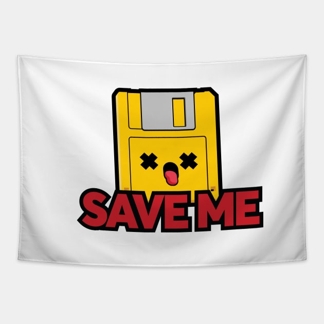 SAVE ME Tapestry by GusDynamite