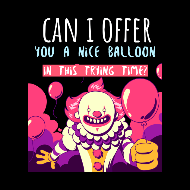 Can I Offer You a Balloon by Golden Eagle Design Studio