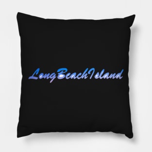 Long Beach Island LBI Blue Script Pillow