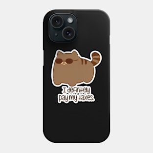 Marbles Purrview - I DEFINITELY pay my taxes. Phone Case