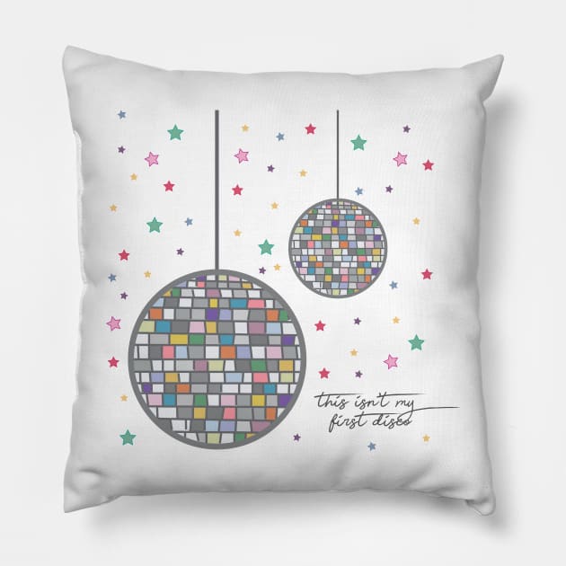 This Isn't my First Disco by Courtney Graben Pillow by courtneylgraben